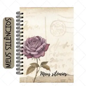 Meus silêncios - Caderno Digital de Escrita Pessoal